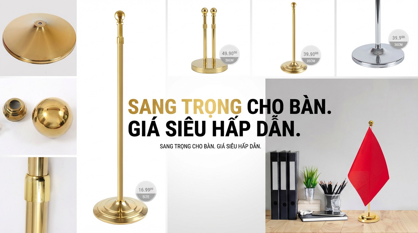 danh mục cột cờ để bàn